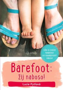 Kniha Barefoot: žij naboso!